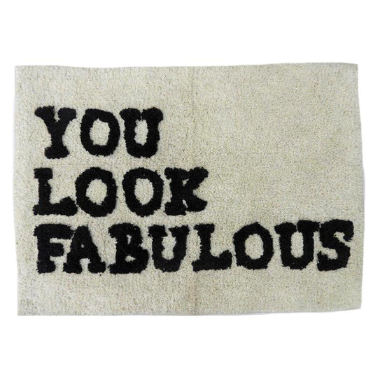 Bath Mat - You Look Fabulous